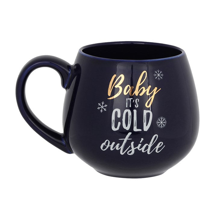 Baby It's Cold Outside Mug