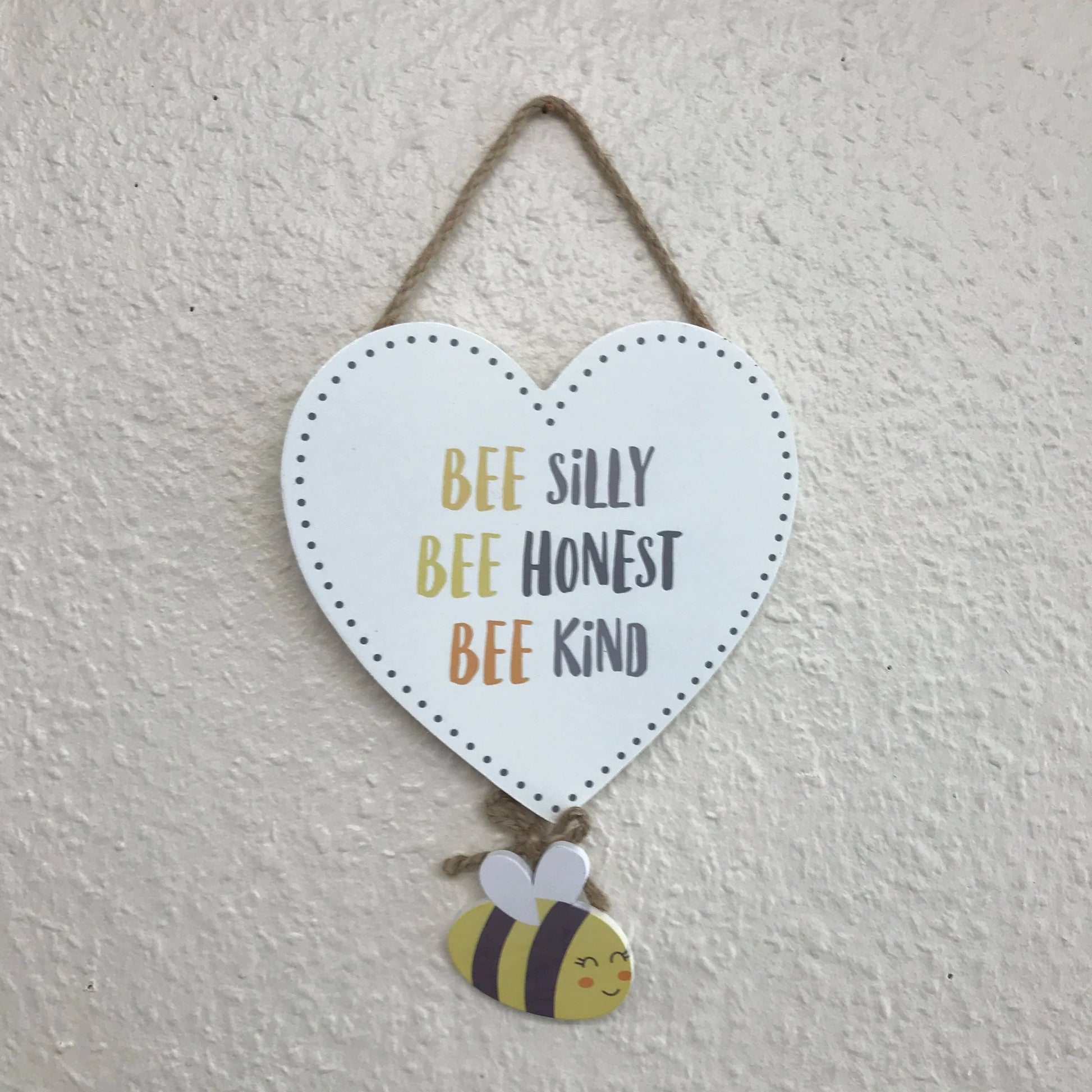 Bee Silly Bee Honest Bee Kind Hanging Wall Plaque